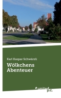 Wölkchens Abenteuer 3710356512 Book Cover