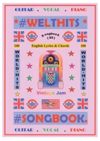 100 Englische Welthits (3/3) + 100 Gitarren-Playbacks (MP3) - Songbook: Songbuch mit Texten & Akkorden (German Edition) 3754383833 Book Cover