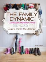 Package: The Family Dynamic: Canadian Perspectives 0176660879 Book Cover