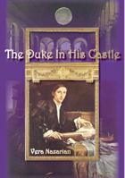 The Duke In His Castle 1934648434 Book Cover