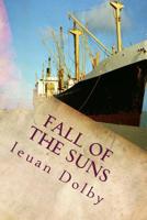 Fall of the Suns 150330678X Book Cover