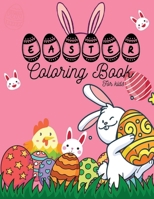 Easter Coloring Book for kids: Easter Coloring for Pre-k, Kindergarten kids, Easter gifts for kids B08YDGTNRJ Book Cover