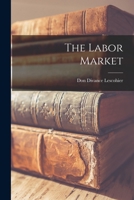 The Labor Market B0BN4D6YLR Book Cover