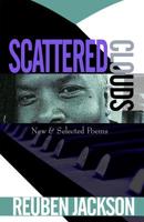 Scattered Clouds: New  Selected Poems 1942892187 Book Cover