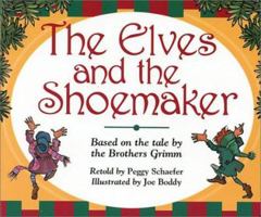 The Elves And The Shoemaker 0824942302 Book Cover