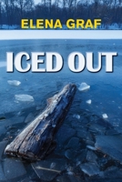 Iced Out 1953195296 Book Cover