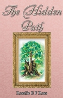 The Hidden Path 1517012767 Book Cover