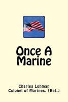 Once a Marine 1545215278 Book Cover