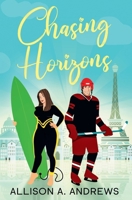 Chasing Horizons 1763662012 Book Cover