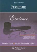 Friedman's Practice Series: Evidence 0735586241 Book Cover