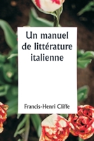 Un manuel de littérature italienne (French Edition) 9359254177 Book Cover