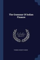 The Grammar Of Indian Finance 137722970X Book Cover