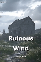 Ruinous Wind B0DPR3F53D Book Cover