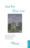 Blue rive (French Edition) 2354852282 Book Cover