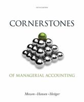 Cornerstones of Managerial Accounting 0324379609 Book Cover