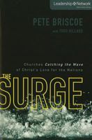 The Surge: Churches Catching the Wave of Christ's Love for the Nations 0310286573 Book Cover