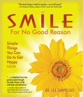 Smile For No Good Reason 1571745742 Book Cover