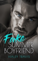 Fake Summer Boyfriend: Age Gap Instalove Romance B0B8BPVJZ4 Book Cover