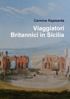 Viaggiatori Britannici in Sicilia 1291208577 Book Cover