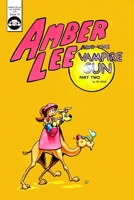 Amber Lee and the Vampire Sun: Part 2 (of 7) B087FGB1LT Book Cover