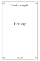 Florilège (French Edition) 2414276878 Book Cover
