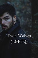 Twin Wolves - Damian B0DTFLFF35 Book Cover