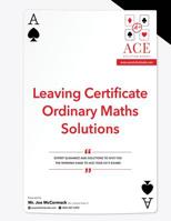 Leaving Certificate Ordinary Maths Solutions 2018/2019 1792836554 Book Cover