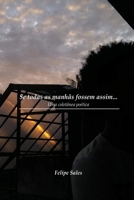 Se todas as manhãs fossem assim... (Portuguese Edition) B08SH42VWD Book Cover