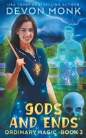 Gods and Ends 1939853060 Book Cover