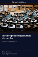 Partidos Politicos y Sistemas Electorales 3847389262 Book Cover