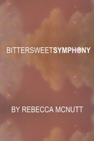 Bittersweet Symphony 197587451X Book Cover