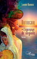 Notoughol: ou l'épreuve de virginité 2336419890 Book Cover