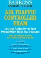 Barron's How to Prepare for the Air Traffic Controller Exam 0812096460 Book Cover