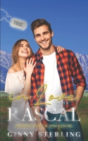 In Love with a Rascal (Reserve Ranch and Rescue) B0DVRFB5HK Book Cover