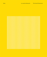 Soto: The Fourth Dimension 8417769188 Book Cover