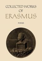 Collected Works of Erasmus Volumes 85 and 86: Poems and Notes to Poems 148752076X Book Cover