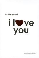little book of i love you (Little Book of) 0811853624 Book Cover
