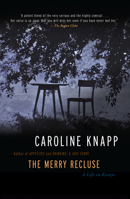 The Merry Recluse: A Life in Essays 1582433135 Book Cover