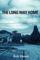 The Long Way Home 1948478188 Book Cover