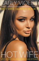 Hotwife Ups The Ante In A High Stakes Game of Poker - A Wife Sharing Hot Wife Steamy Romance Novella B09HG1XQM6 Book Cover