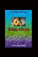 Tomorrow, the Paradise 0738842753 Book Cover