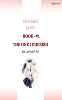 Summer Love the One I Cherish 9356672857 Book Cover