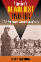 America's Deadliest Twister 0809333465 Book Cover