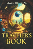 TRAVELER’S BOOK B0FSRSYW7H Book Cover