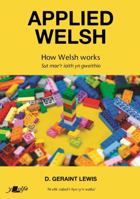 Applied Welsh (English and Welsh Edition) 1800995776 Book Cover