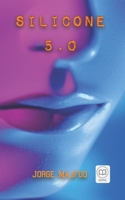 Silicone 5.0 1956760393 Book Cover