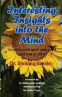 Interesting Insights Into the Mind to Understand One's Own Mind - And That of Others 9388081293 Book Cover