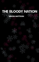 The Bloody Nation B0BLR6VL7S Book Cover