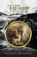 The Trait: A Ben Kaye Case 0997302453 Book Cover