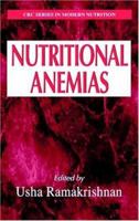 Nutritional Anemias (Modern Nutrition (Boca Raton, Fla.).) 0849385695 Book Cover